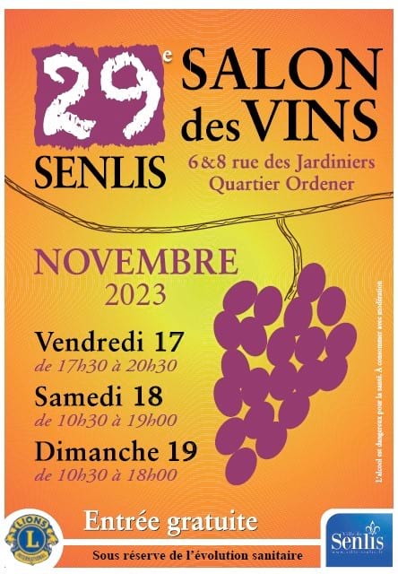 Salon des vins de Senlis 2022 du 17 au 19 novembre 2023
